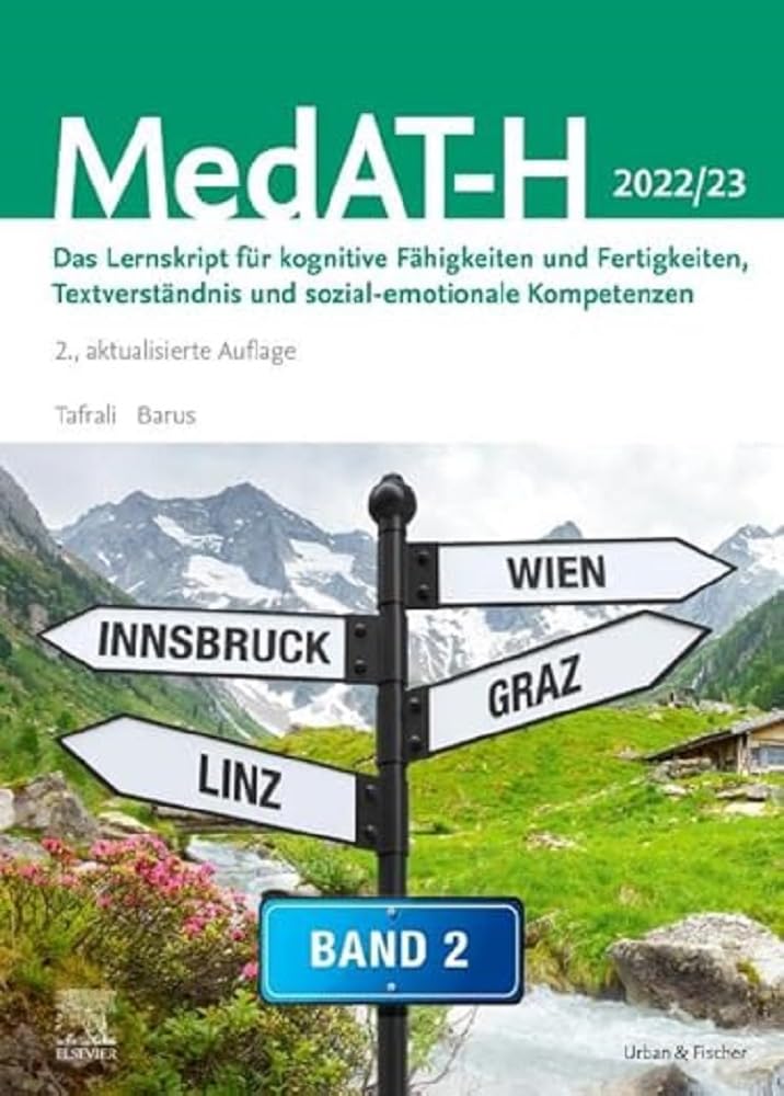 MedAT Humanmedizin - Band 2: Das Lernskript für kognitive Fähigkeiten und Fertigkeiten, Textverständnis und sozial-emotionale Kompetenzen 2022/23