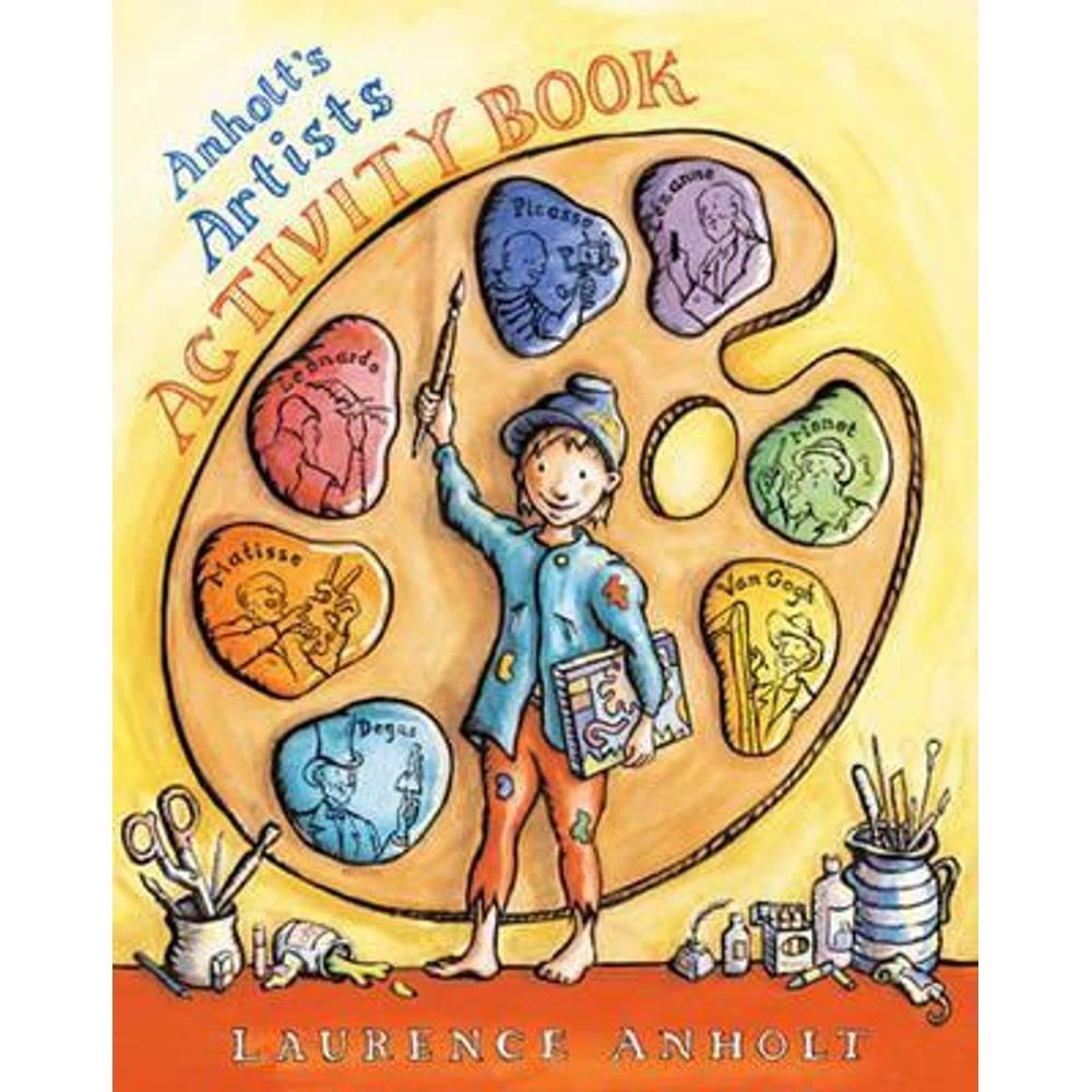 Anholt's Artists Activity Book