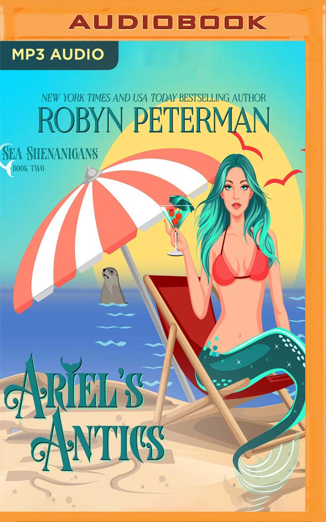 Ariel's Antics (Sea Shenanigans, 2)