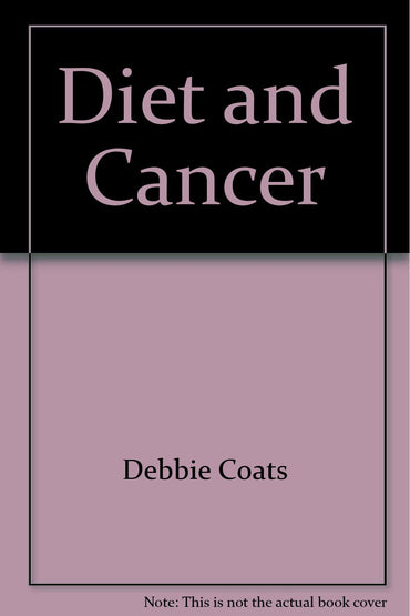Diet and Cancer