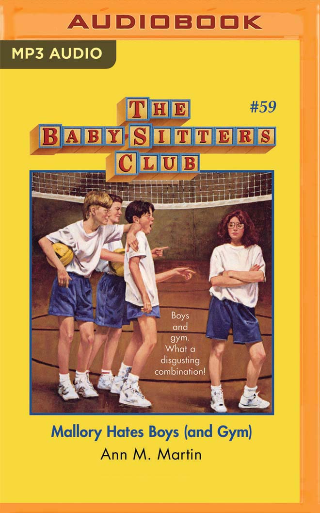 Mallory Hates Boys (and Gym) (The Baby-Sitters Club, 59)