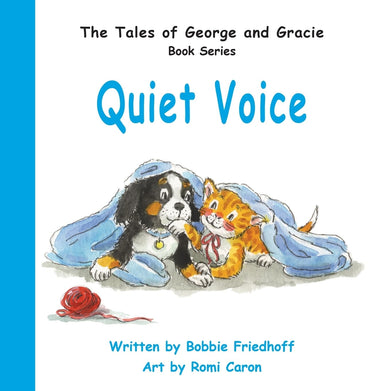 Quiet Voice (The Tales of George and Gracie)