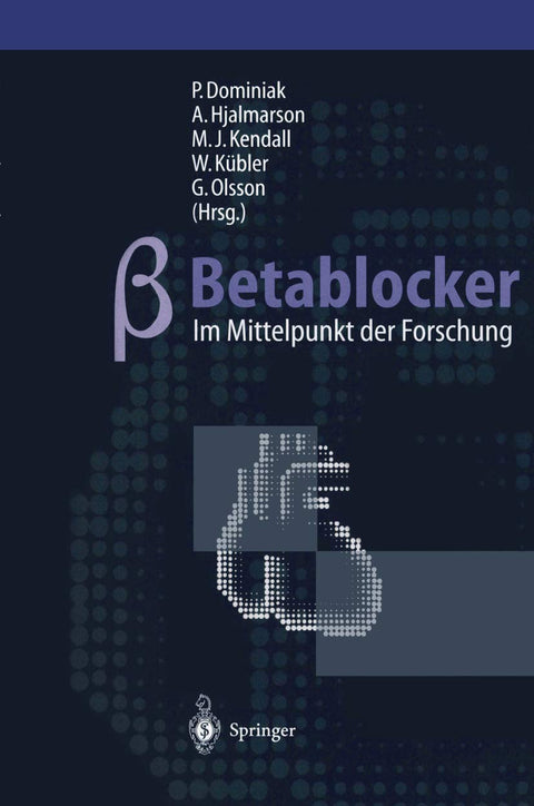 Betablocker ― im Mittelpunkt der Forschung (German Edition)