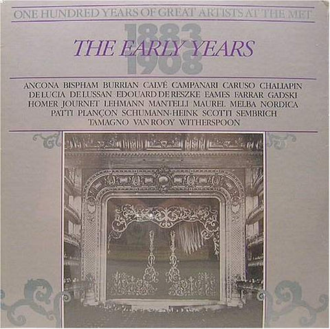 One Hundred Years of Great Artists At the Met: The Early Years 1883-1908