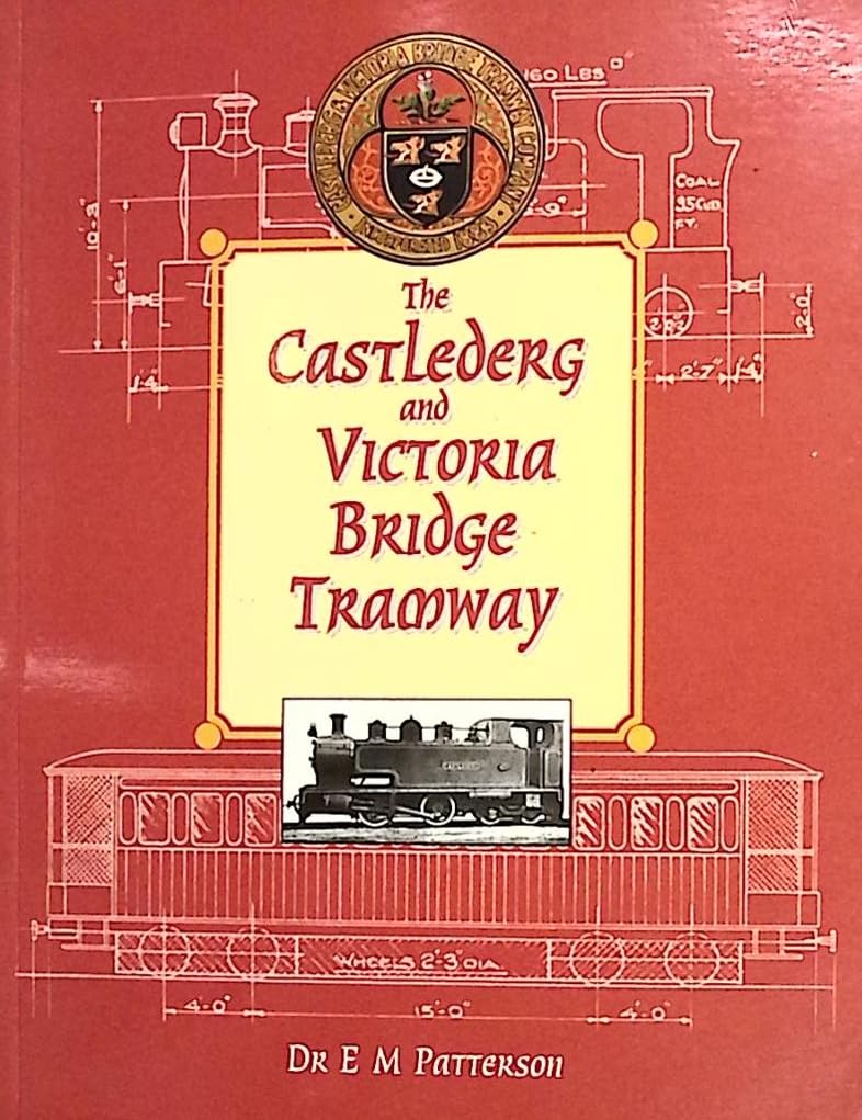 The Castlederg and Victoria Bridge Tramway