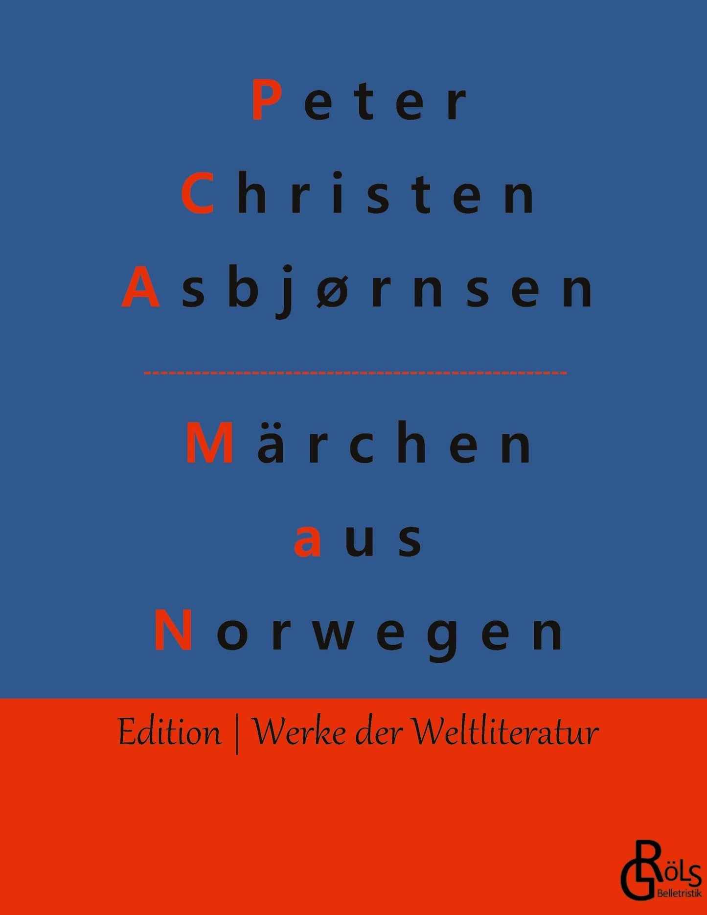 Märchen aus Norwegen: Norwegische Volksmärchen (German Edition)