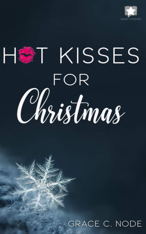 Hot Kisses for Christmas (German Edition)