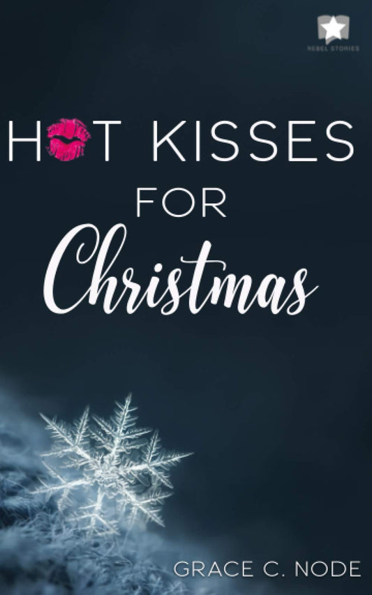 Hot Kisses for Christmas (German Edition)