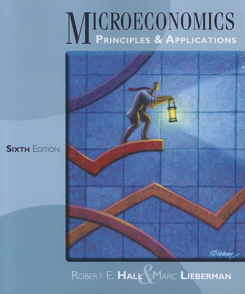 Microeconomics: Principles and Applications (MindTap Course List)