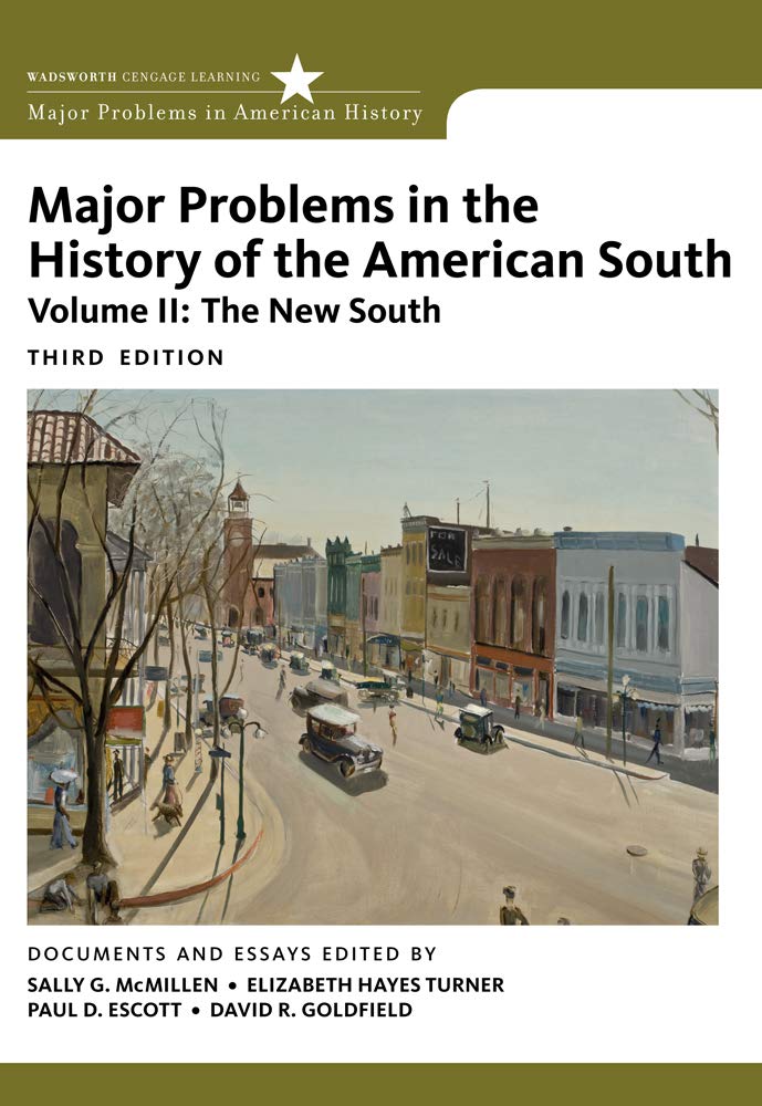 Major Problems in the History of the American South, Volume 2 (Major Problems in American History Series)