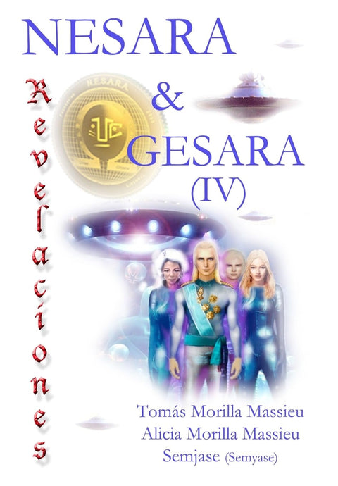 NESARA & GESARA... Revelaciones... (Spanish Edition)