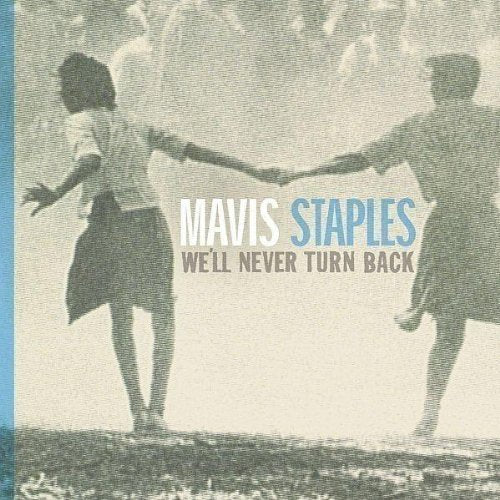 We'll Never Turn Back [VINYL]