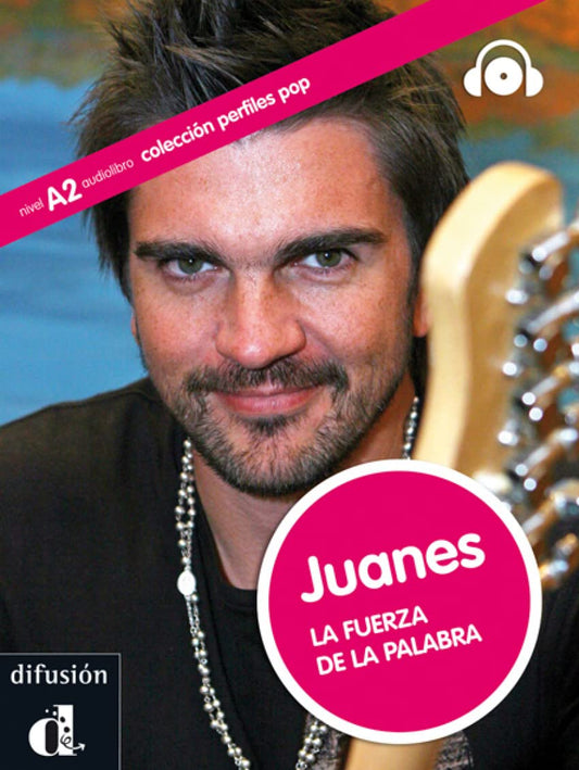 Colección Perfiles Pop. Juanes. La fuerza de la palabra. Libro + CD