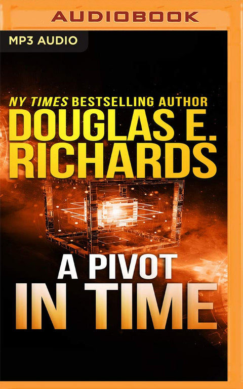 A Pivot in Time (Alien Artifact, 2)