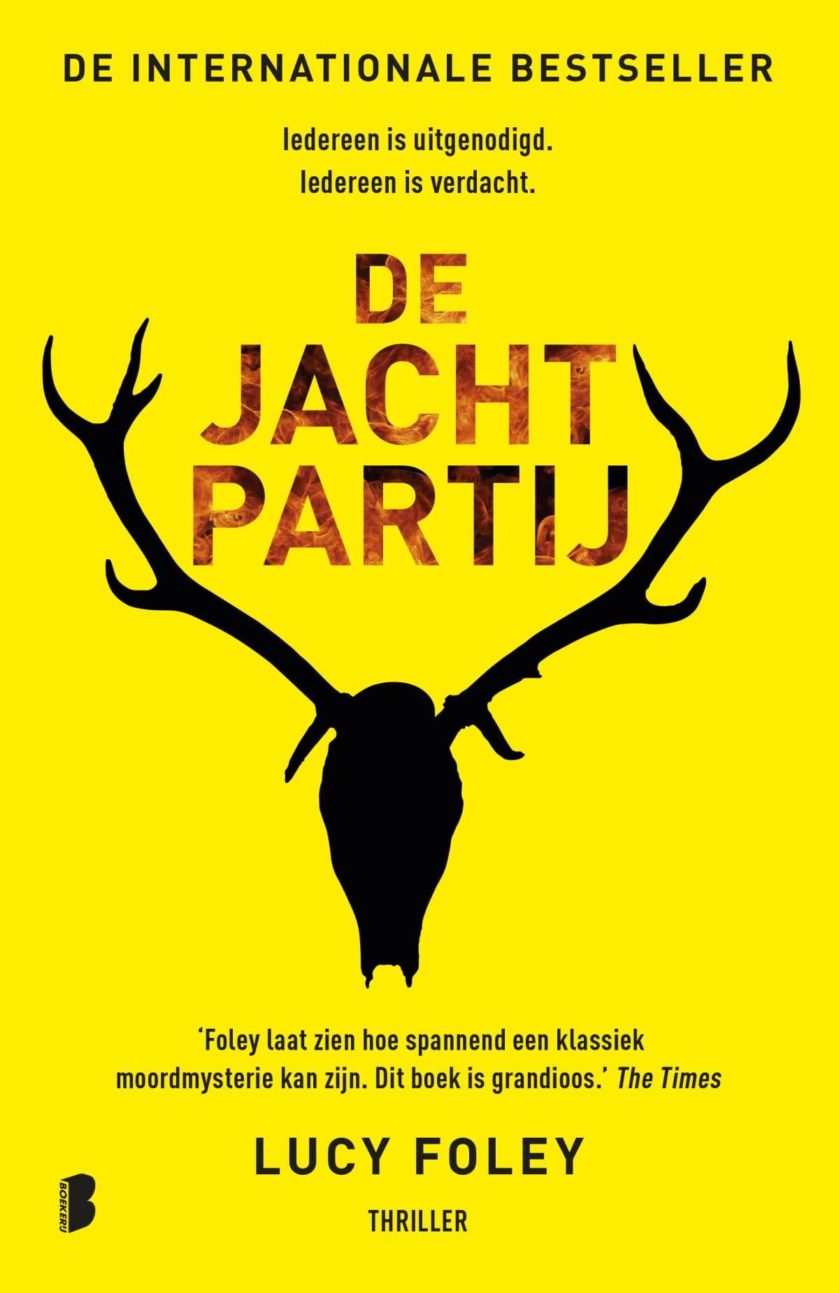 De jachtpartij: Iedereen is uitgenodigd. Iedereen is verdacht. (Dutch Edition)
