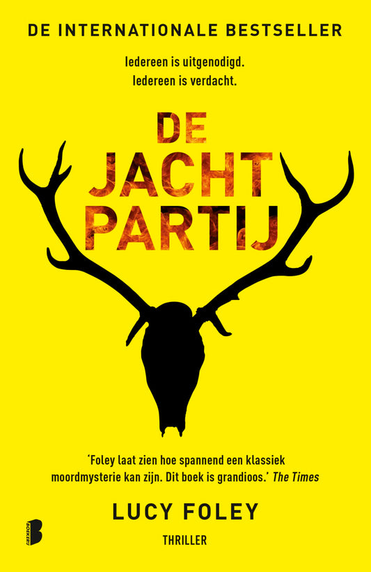 De jachtpartij: Iedereen is uitgenodigd. Iedereen is verdacht. (Dutch Edition)
