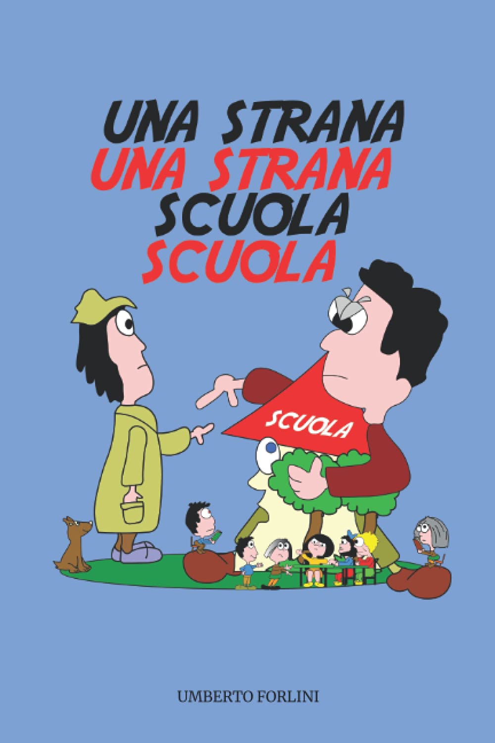 Una Strana Scuola (Italian Edition)