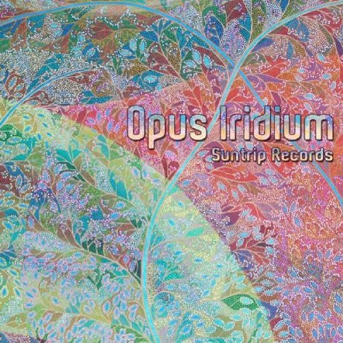 Opus Iridium [RARE] ( Goa / Trance / Techno )