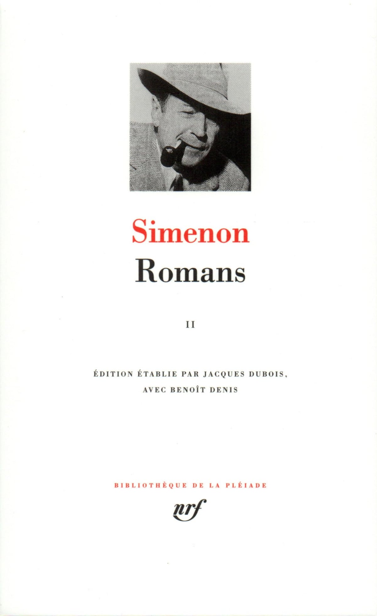 Romans 2 - (Bibliotheque de la Pleiade) (French Edition)