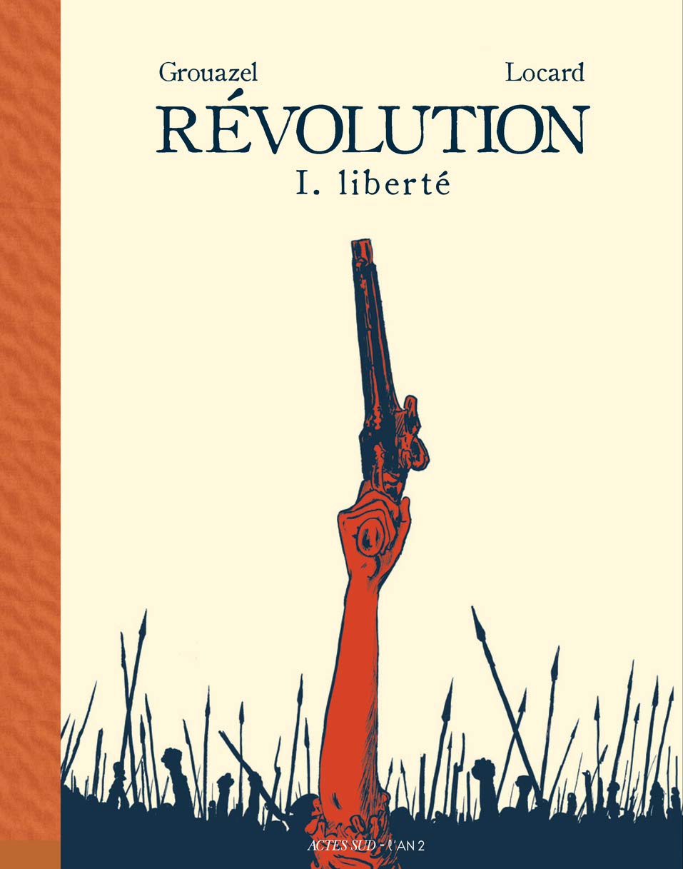 Révolution Tome 1: Liberté
