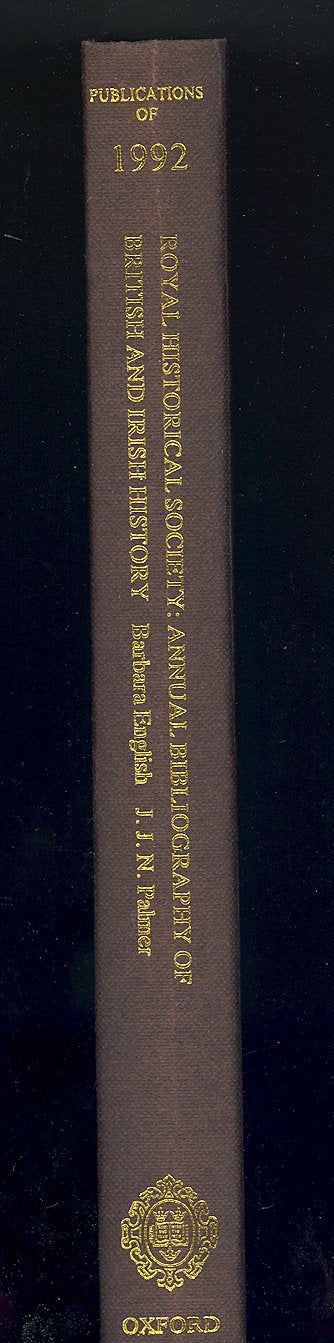 Royal Historical Society Annual Bibliography of British and Irish History