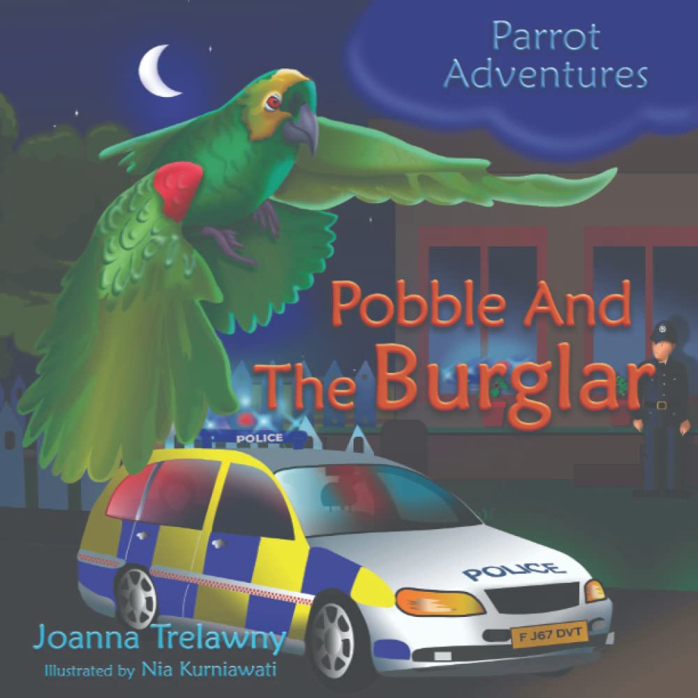 Parrot Adventures: Pobble And The Burglar