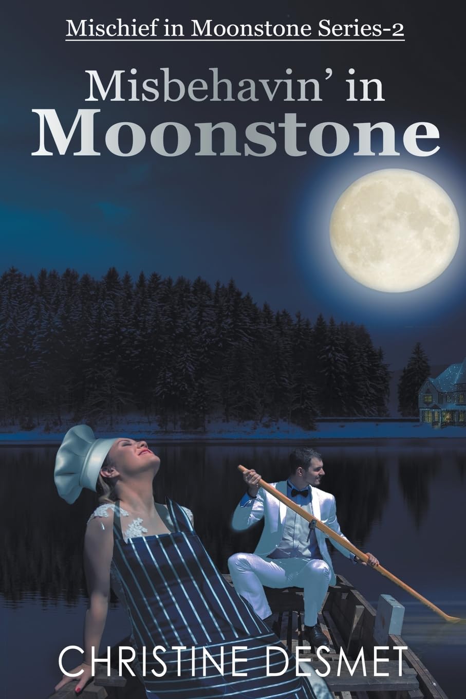 Misbehavin' in Moonstone (Mischief in Moonstone)