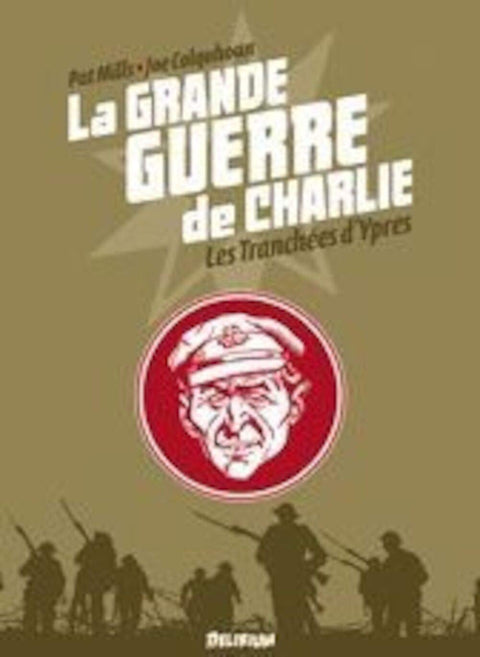 La Grande Guerre de Charlie - volume 5: Les tranchées d'Ypres