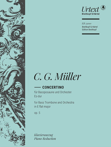 Müller: Concertino in E-flat Major, Op. 5 (Solo Part with Piano Reduction)