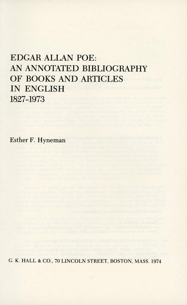 Edgar Allan Poe: An annotated bibliography of books and articles in English, 1827-1973 (Research bibliographies in Ameri