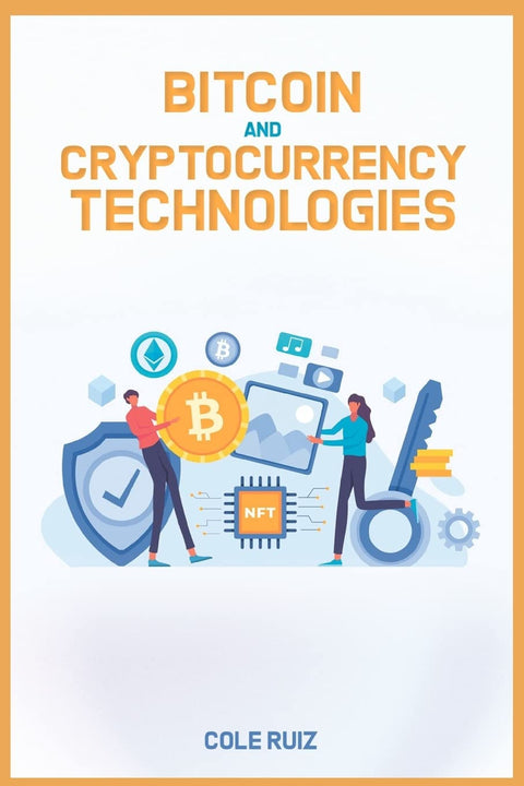 Bitcoin and Cryptocurrency Technologies