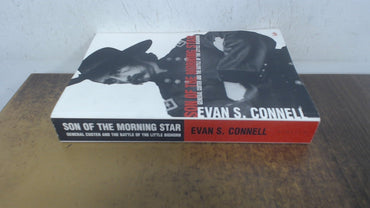 Son of the Morning Star : General Custer and the Battle of the Little Bighorn