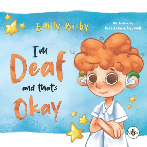 I'm Deaf and That's Okay