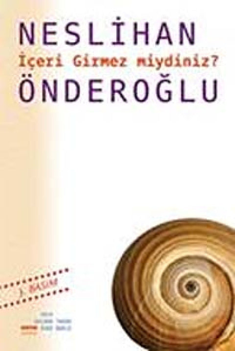 Iceri Girmez miydiniz? (Turkish Edition)