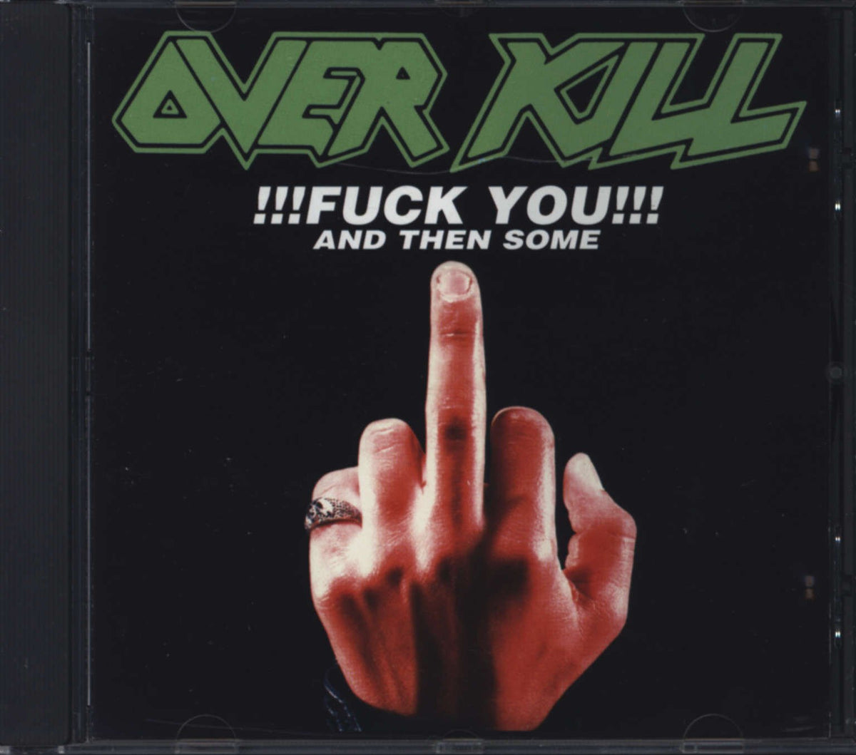Fuck You & Then Some