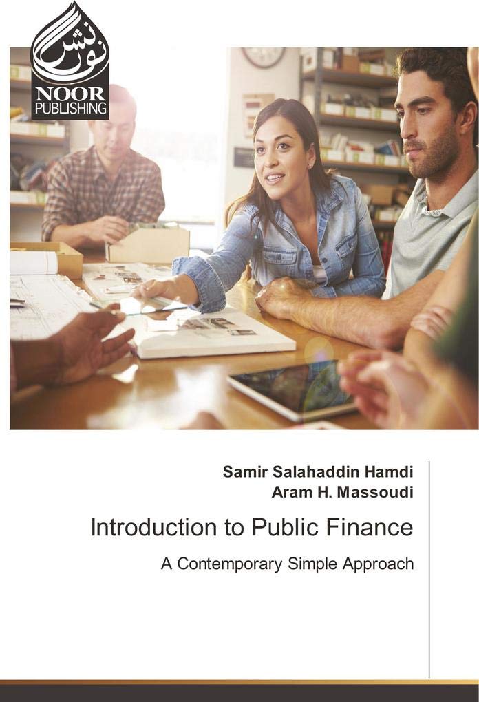 Introduction to Public Finance: A Contemporary Simple Approach