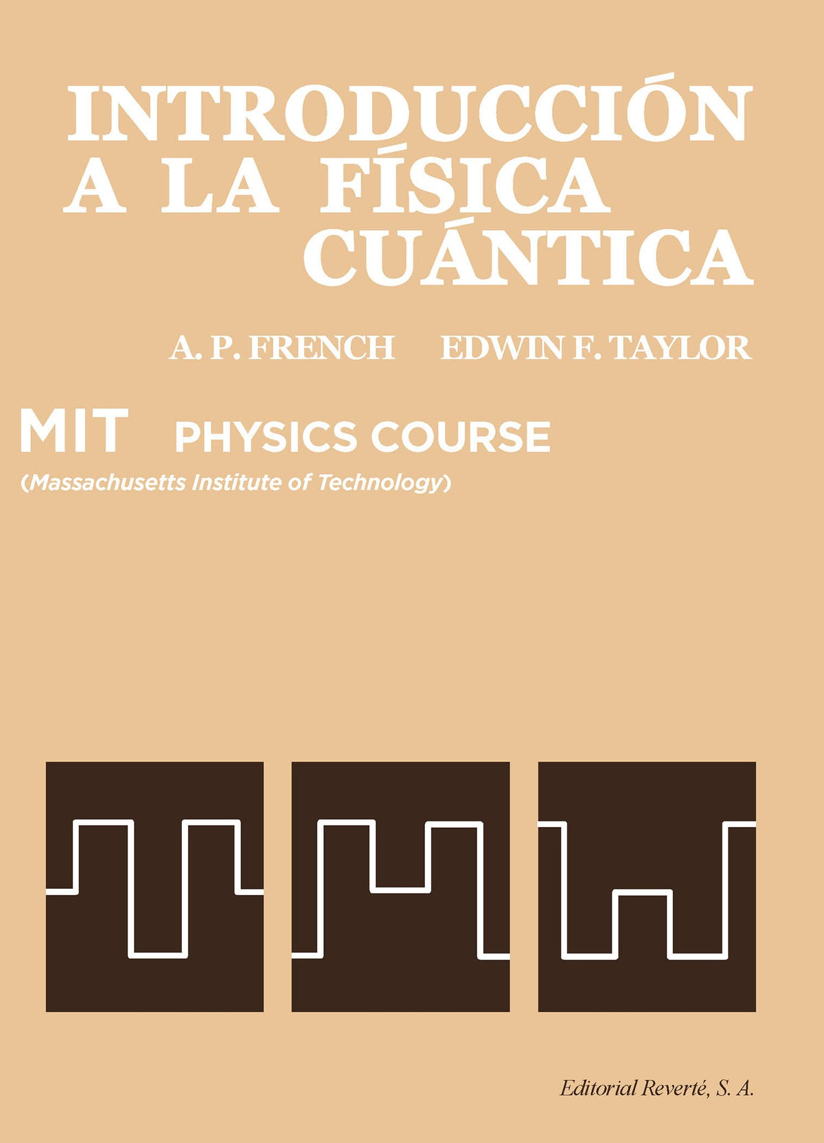 Introducción a la física cuántica (Spanish Edition)
