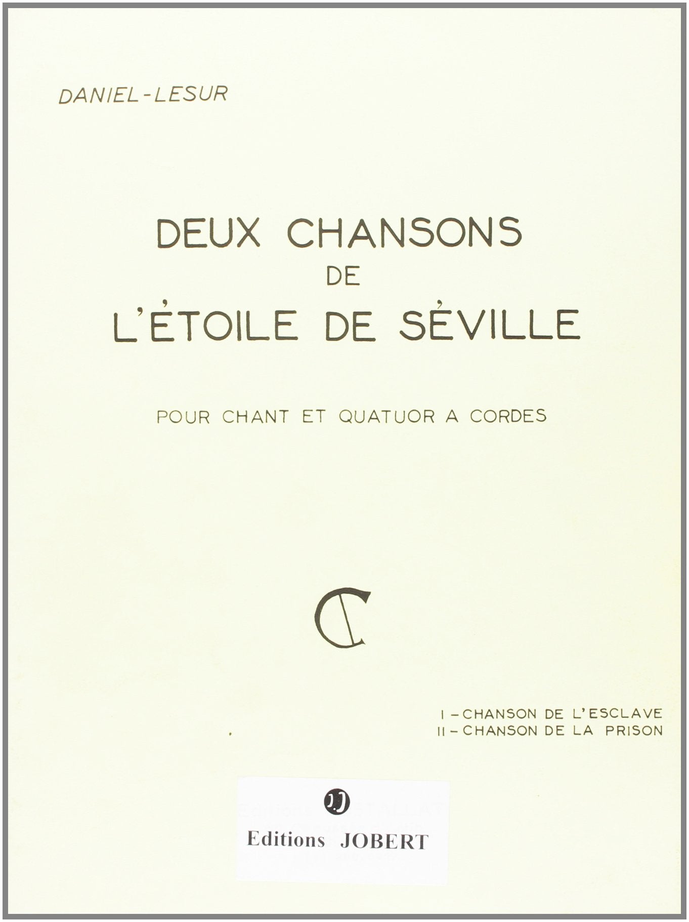 Daniel-Lesur: Chansons de l'étoile de Séville (2)