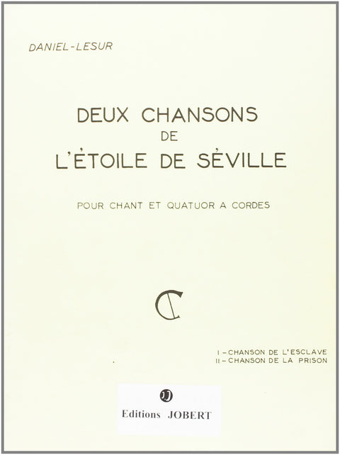 Daniel-Lesur: Chansons de l'étoile de Séville (2)