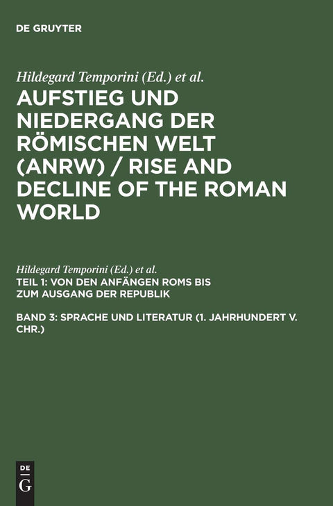 Sprache und Literatur (1. Jahrhundert v. Chr.) (German Edition)