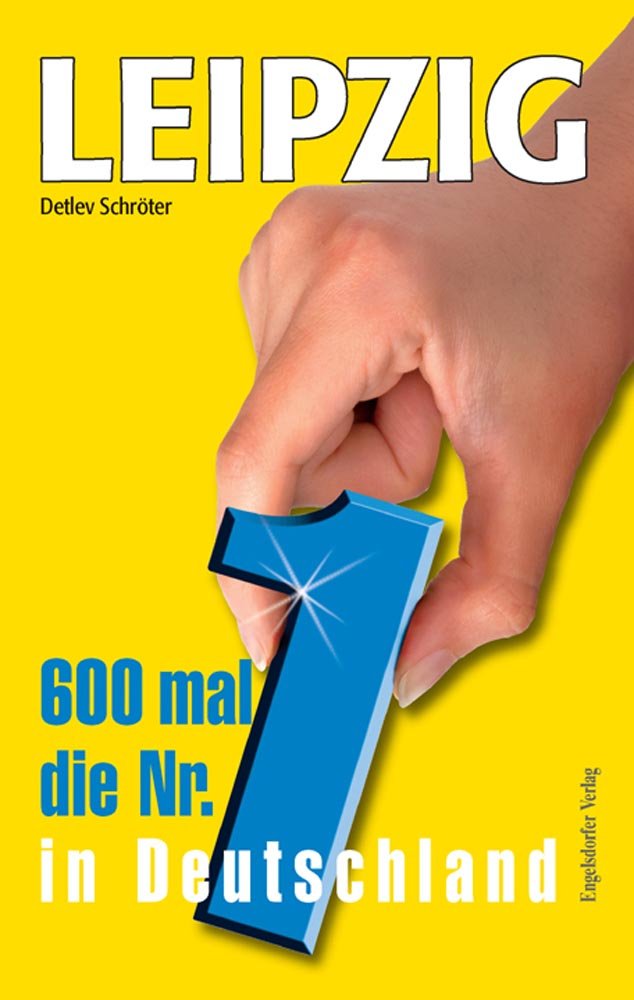 LEIPZIG: 600 mal die Nr. 1 in Deutschland