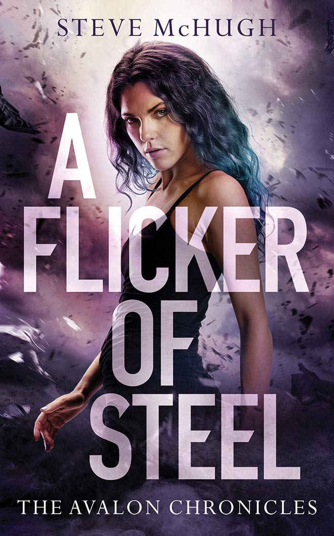A Flicker of Steel (The Avalon Chronicles, 2)