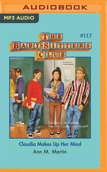 Claudia Makes Up Her Mind (The Baby-Sitters Club, 113)