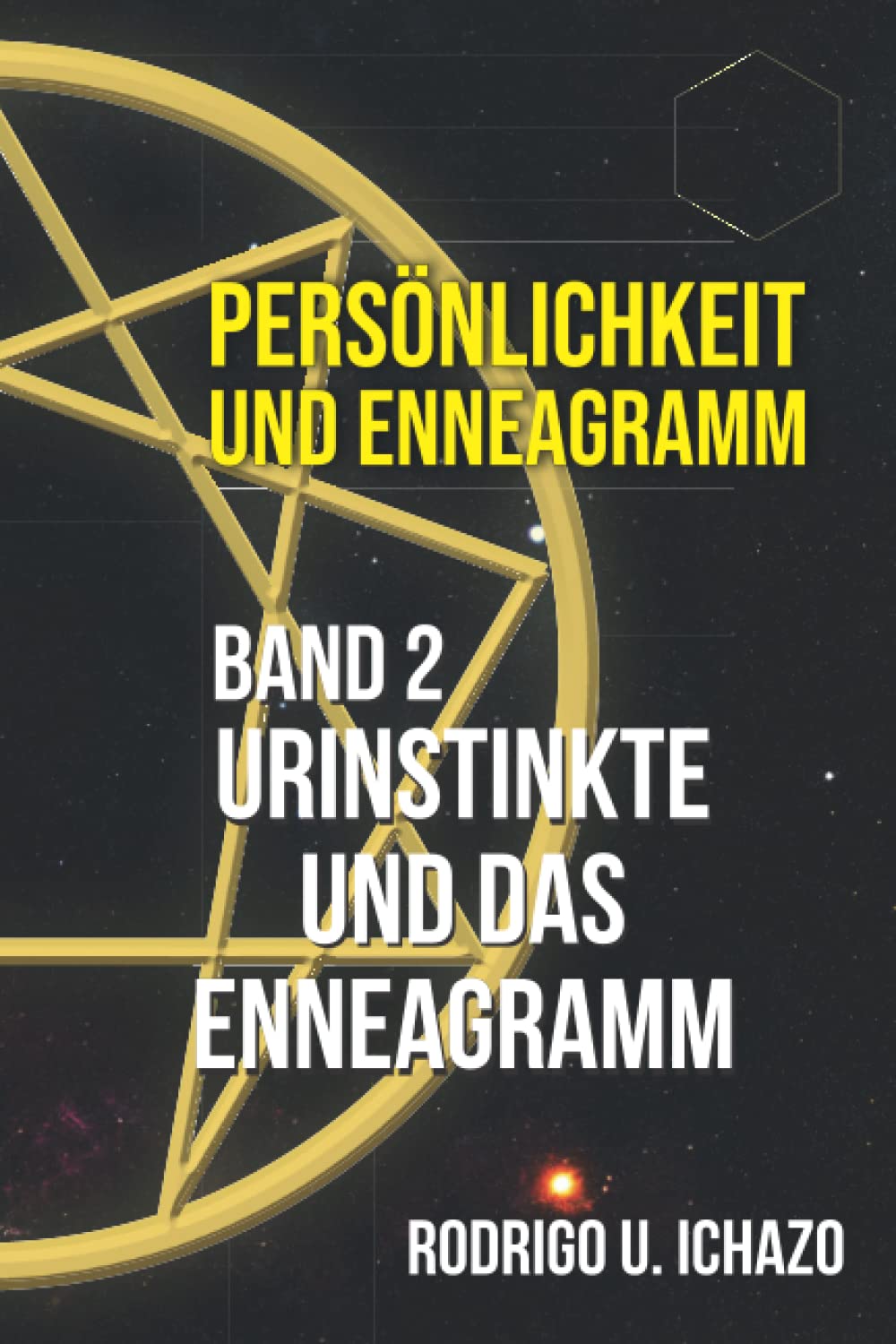 PERSÖNLICHKEIT UND ENNEAGRAMM (German Edition)