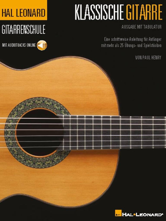 Hal Léonard Schule Fur Klassische Gitarre Guitare+Enregistrements Online