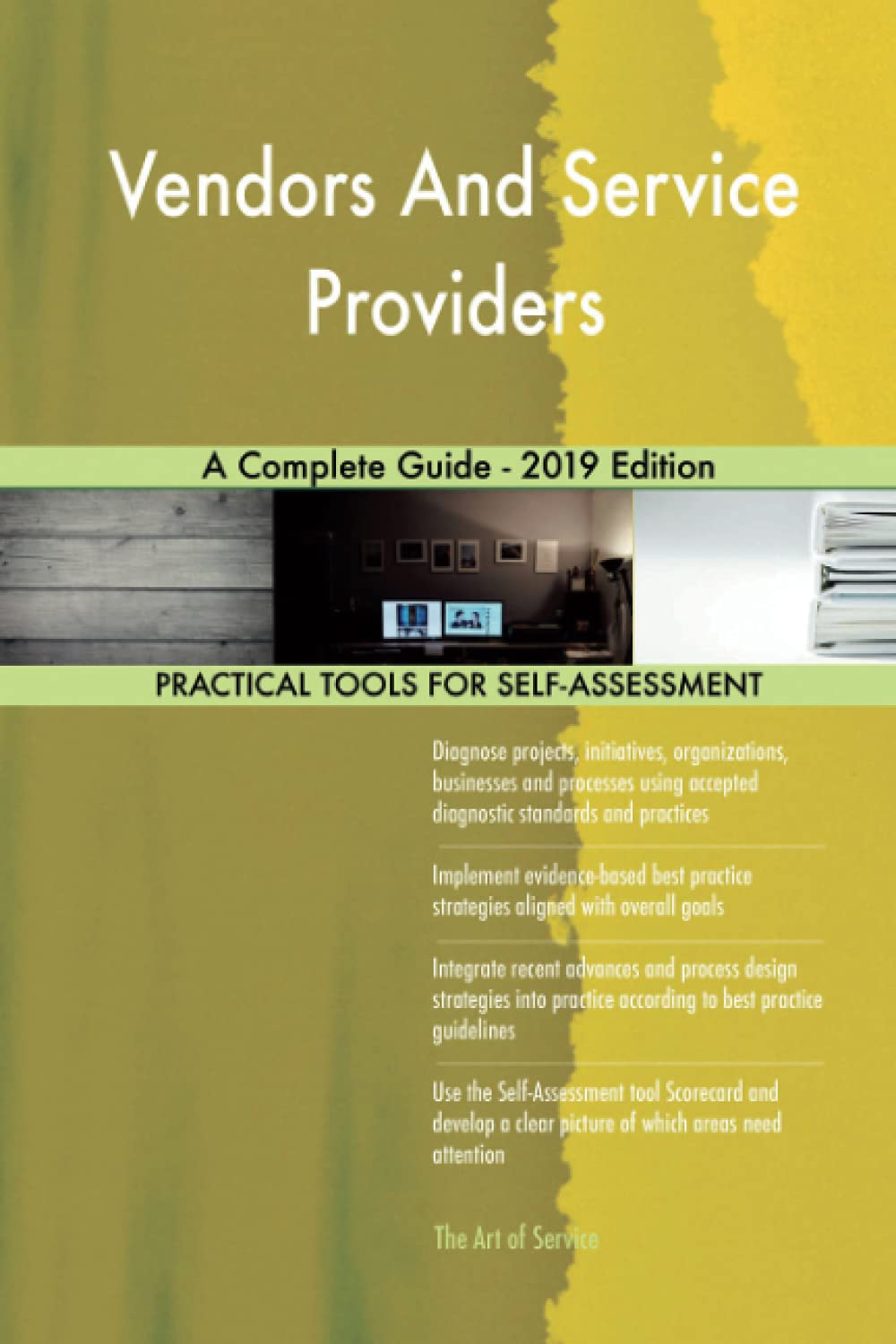 Vendors And Service Providers A Complete Guide - 2019 Edition