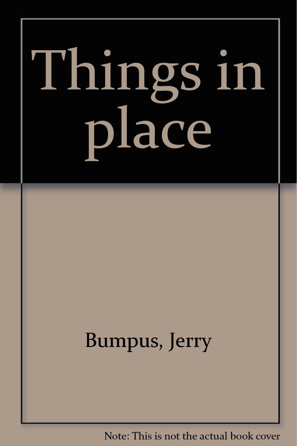 Things in place