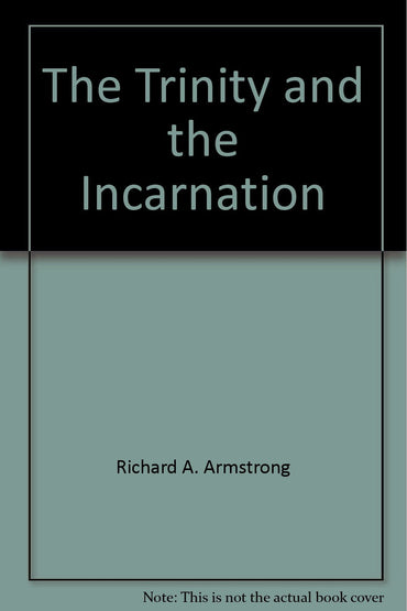 The Trinity and the Incarnation