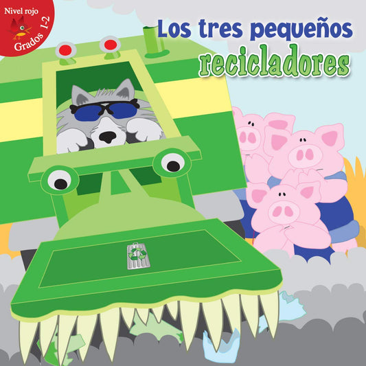 Los tres pequeños recicladores (Little Birdie Readers) (Spanish Edition)