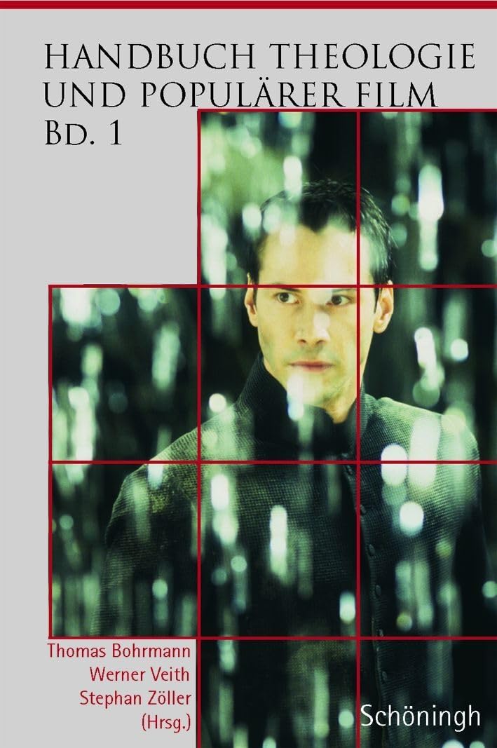 Handbuch Theologie Und Populärer Film: Band 1 (German Edition)